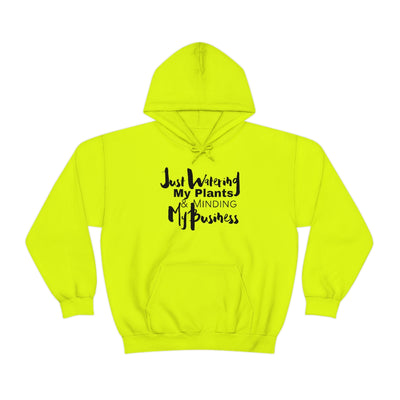 Watering My Plants & Minding My Business Unisex Heavy Blend™ Hooded Sweatshirt